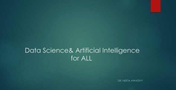 Data Science & Artificial Intelligence for All
